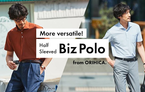 More versatile! Half Sleeved Biz Polo from ORIHICA