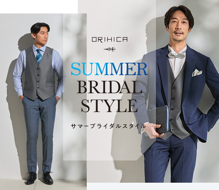 ORIHICA Summer Bridal style.＜サマーブライダルスタイル＞