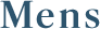 Mens